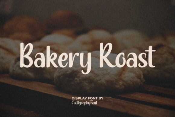 Bakery Roast Font for Creative Makers
