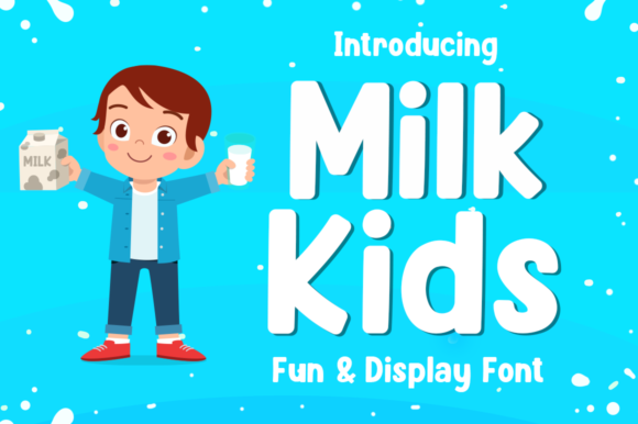 Milk Kids: A Fun Display Font for Creative Campaigns