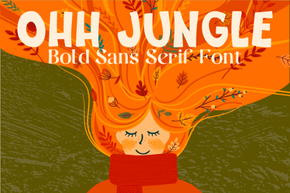 Ohh Jungle Font for Creative Publishing