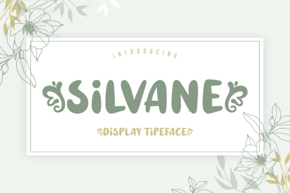 Silvane: A Playful Display Font