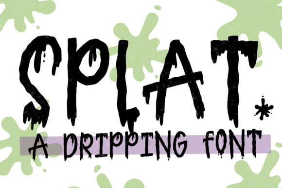 Splat: A Spooky Display Font for Crafters