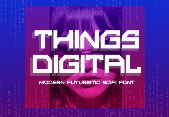 Things Digital: A Bold Display Font